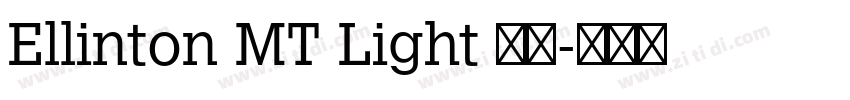 Ellinton MT Light 亮体字体转换